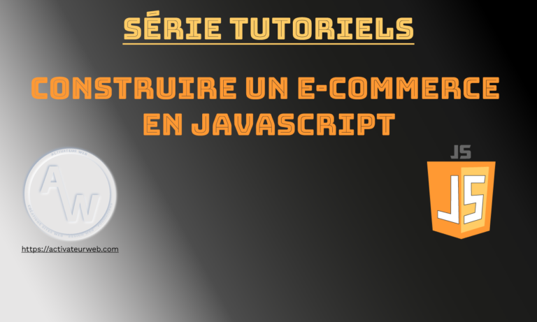 Image de la série de tutoriels Construire une site E-Commerce avec JavaScript