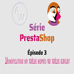 Image de l'épisode 3 de la série PrestaShop sur le blog Activateur Web