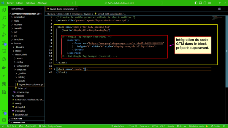 Image d'intégration du code GTM dans le bloc situé après l'ouverture de la balise body de notre site.